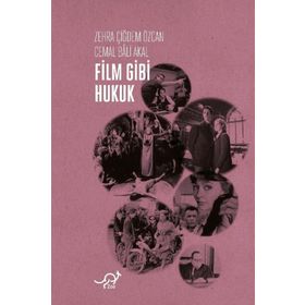 Film Gibi Hukuk - Cemal Bali Akal