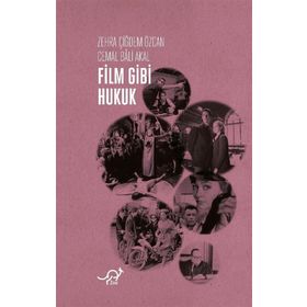 Film Gibi Hukuk - Cemal Bali Akal