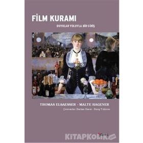 Film Kuramı - Thomas Elsaesser Malte Hagener