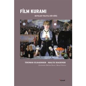 Film Kuramı - Thomas Elsaesser Malte Hagener