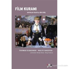 Film Kuramı - Thomas Elsaesser Malte Hagener