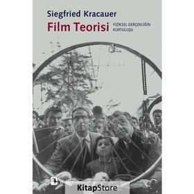 Film Teorisi - Siegfried Kracauer