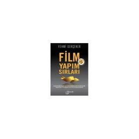 Film Yapım Sırları - Fehmi Gerçeker