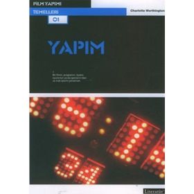 FILM YAPIMI TEMELLERI - YAPIM - CHARLOTTE WORTHINGHTON