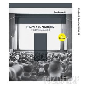 FILM YAPIMININ TEMELLERI - JANE BARNWELL