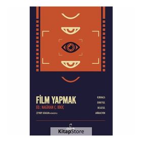 Film Yapmak - Nagihan Çakar Bikiç