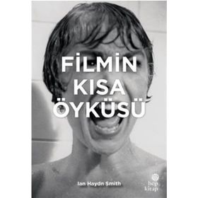 Filmin Kısa Öyküsü - İan Haydn Smith