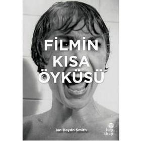 Filmin Kısa Öyküsü - İan Haydn Smith