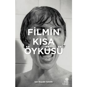 Filmin Kısa Öyküsü - İan Haydn Smith