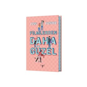 Filmlerden Daha Güzel Ciltli - Lynn Painter