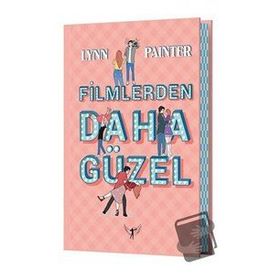 Filmlerden Daha Güzel Lynn Painter