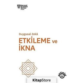 FILMLERDEN VE YAŞAMDAN ÖRNEKLERIYLE ETKILEME - İKNA VE MÜZAKERE TEKNIKLERI - SERDAR YURDAKUL