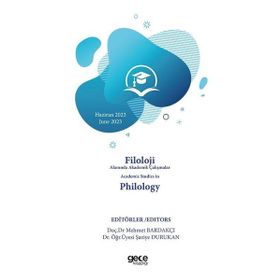 Filoloji Alanında Akademik Çalışmalar Academic Studies In Philology Haziran 2023 2023 June Gece Kitaplığı