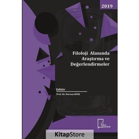 Filoloji Alanında Araştırma Ve Değerlendirmeler - Kolektif