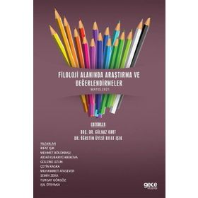 Filoloji Alanında Araştırma Ve Değerlendirmeler - Kolektif