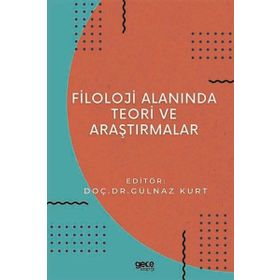 Filoloji Alanında Teori ve Araştırmalar - Gece Kitaplığı