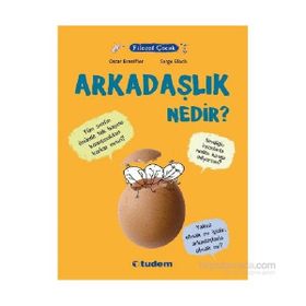 Filozof Çocuk Arkadaşlık Nedir? - Oscar Brenifier