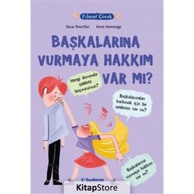 Filozof Çocuk-Başkalarına Vurmaya Hakkı Var Mı? - Oscar Brenifier