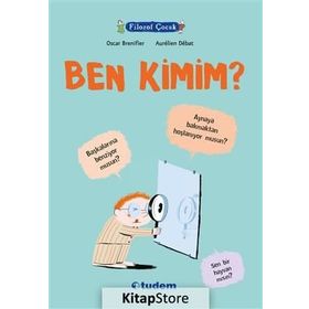 Filozof Çocuk Ben Kimim? - Oscar Brenifier