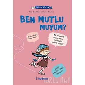 Filozof Çocuk Ben Mutlu muyum? - Oscar Brenifier