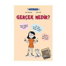Filozof Çocuk - Gerçek Nedir? - Oscar Brenifier