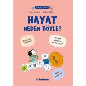 Filozof Çocuk Hayat Neden Böyle? - Oscar Brenifier