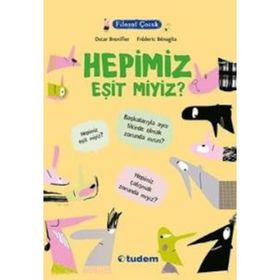 Filozof Çocuk Hepimiz Eşit miyiz? - Oscar Brenifier