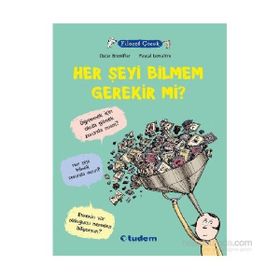 Filozof Çocuk Her Şeyi Bilmem Gerekir mi? - Oscar Brenifier