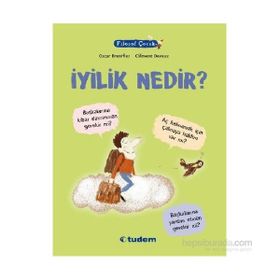 Filozof Çocuk İyilik Nedir? - Oscar Brenifier