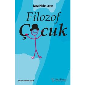 Filozof Çocuk - Jana Mohr Lone