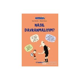 Filozof Çocuk Nasıl Davranmalıyım? - Oscar Brenifier