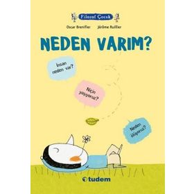 Filozof Çocuk Neden Varım? - Oscar Brenifier