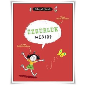 Filozof Çocuk - Özgürlük Nedir - Oscar Brenifier