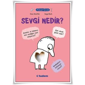 Filozof Çocuk Sevgi Nedir? - Oscar Brenifier