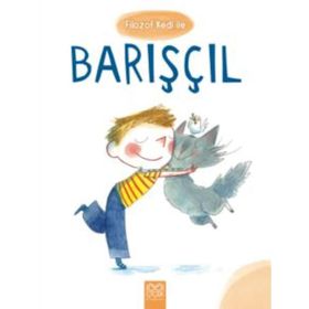 Filozof Kedi ile Barışçıl - Ghislaine Dulier