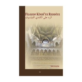 Filozof Kindi’ye Reddiye - ibn hazm el endelusi