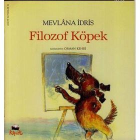 FILOZOF KÖPEK - MEVLANA İDRİS
