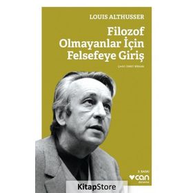 Filozof Olmayanlar İçin Felsefeye Giriş - Louis Althusser