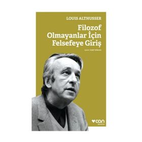 Filozof Olmayanlar İçin Felsefeye Giriş - Louis Althusser