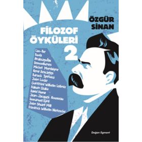 Filozof Öyküleri 2 - Özgür Sinan
