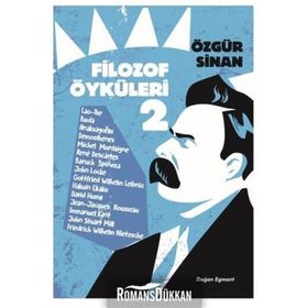 Filozof Öyküleri 2 - Özgür Sinan