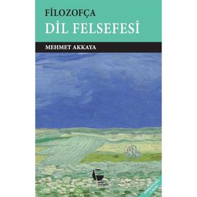 FİLOZOFÇA - MEHMET AKKAYA
