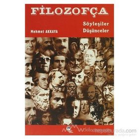 FİLOZOFÇA - MEHMET AKKAYA