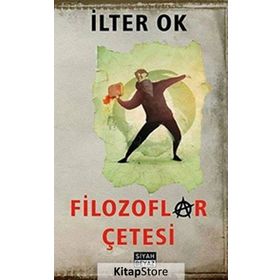 Filozoflar Çetesi - İlter Ok