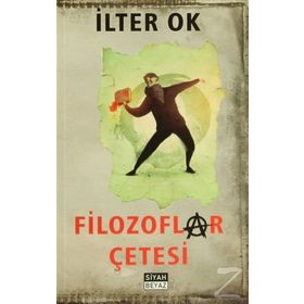 Filozoflar Çetesi - İlter Ok