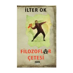 Filozoflar Çetesi - İlter Ok