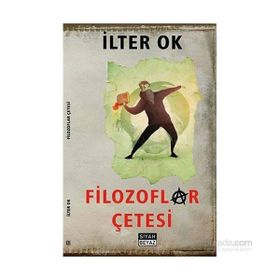 Filozoflar Çetesi - İlter Ok