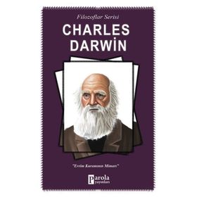 Filozoflar Serisi Charles Darwin - Turan Tektaş