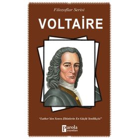Filozoflar Serisi Voltaire - Turan Tektaş