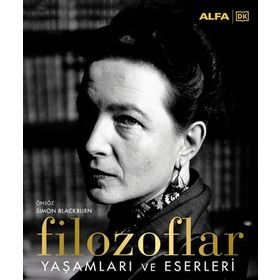 Filozoflar - Yaşamları ve Eserleri - Simon Blackburn